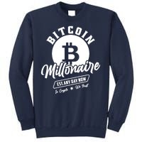 Bitcoin Millionaire In Crypto We Trust Sweatshirt