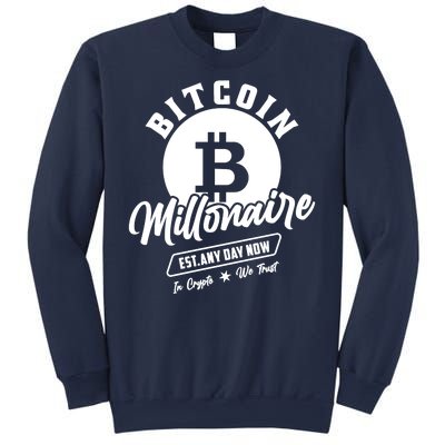 Bitcoin Millionaire In Crypto We Trust Sweatshirt