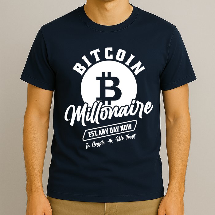 Bitcoin Millionaire In Crypto We Trust T-Shirt