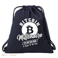 Bitcoin Millionaire In Crypto We Trust Drawstring Bag