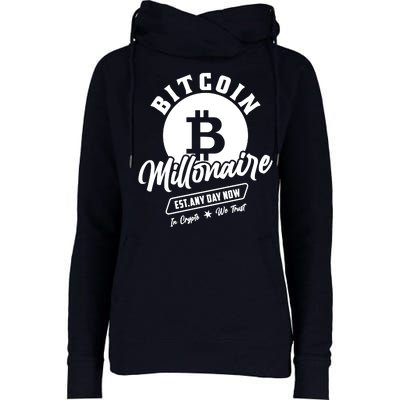 Bitcoin Millionaire In Crypto We Trust Womens Funnel Neck Pullover Hood