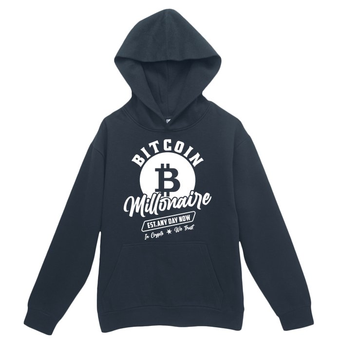 Bitcoin Millionaire In Crypto We Trust Urban Pullover Hoodie