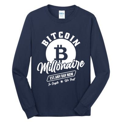 Bitcoin Millionaire In Crypto We Trust Tall Long Sleeve T-Shirt