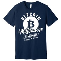 Bitcoin Millionaire In Crypto We Trust Premium T-Shirt