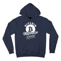 Bitcoin Millionaire In Crypto We Trust Tall Hoodie