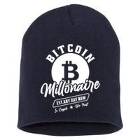 Bitcoin Millionaire In Crypto We Trust Short Acrylic Beanie