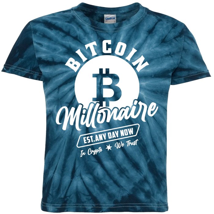 Bitcoin Millionaire In Crypto We Trust Kids Tie-Dye T-Shirt