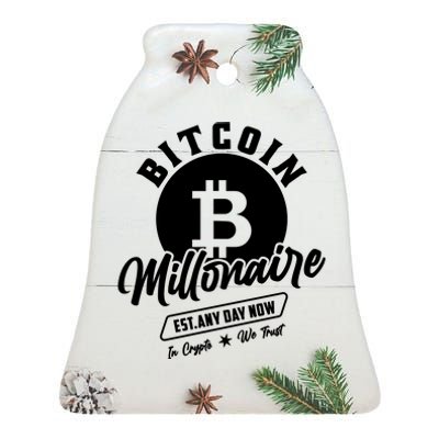 Bitcoin Millionaire In Crypto We Trust Ceramic Bell Ornament