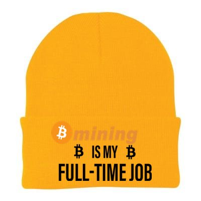 Bitcoin Mining Is My Full Time Job Knit Cap Winter Beanie