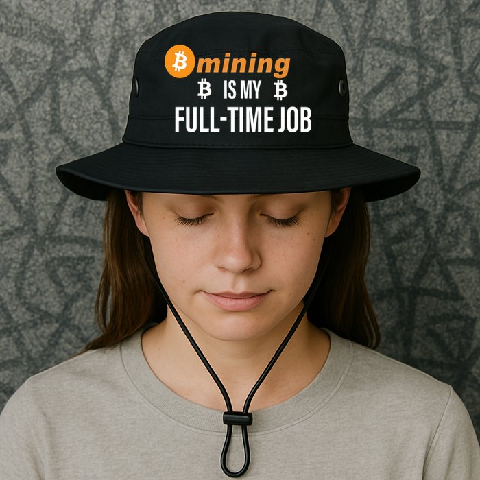 Bitcoin Mining Is My Full Time Job Bucket Hat