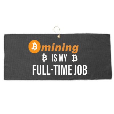 Bitcoin Mining Is My Full Time Job Large Microfiber Waffle Golf Towel