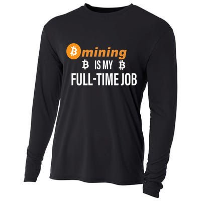 Bitcoin Mining Is My Full Time Job Cooling Performance Long Sleeve Crew