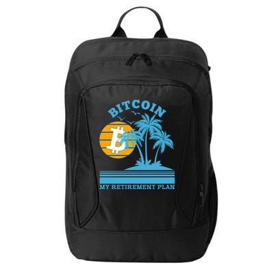 Bitcoin My Retirement Plan City Backpack