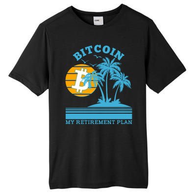 Bitcoin My Retirement Plan Tall Fusion ChromaSoft Performance T-Shirt