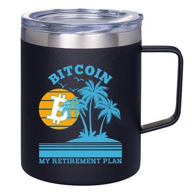 Bitcoin My Retirement Plan 12oz Stainless Steel Coffee Mug