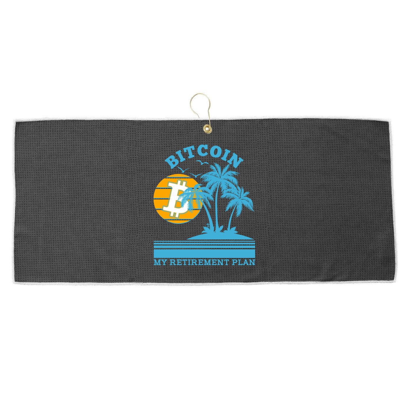 Bitcoin My Retirement Plan Large Microfiber Waffle Golf Towel