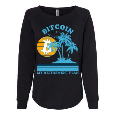 Bitcoin My Retirement Plan Womens California Wash Sweatshirt