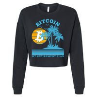 Bitcoin My Retirement Plan Cropped Pullover Crew