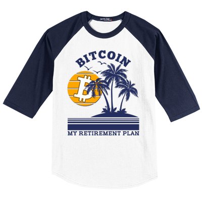 Bitcoin My Retirement Plan Baseball Sleeve Shirt