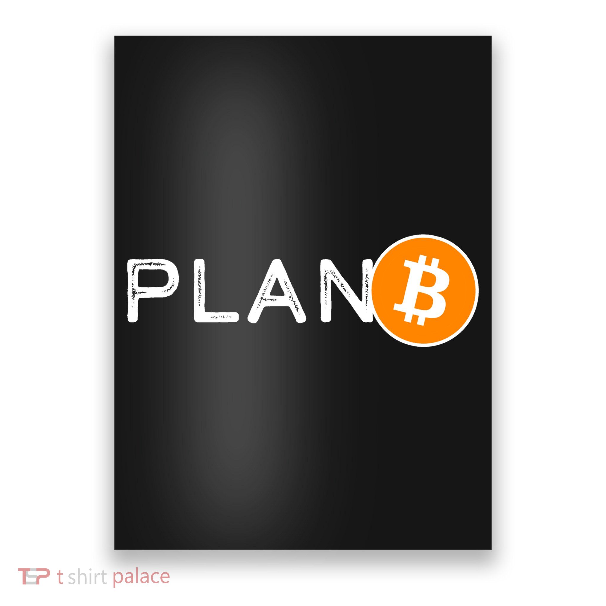 BitCoin PlanB Poster