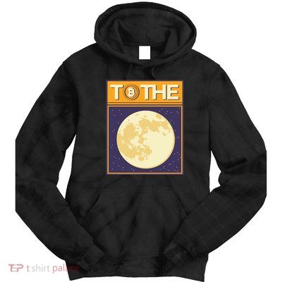 Bitcoin To The Moon Tie Dye Hoodie