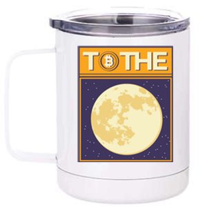 Bitcoin To The Moon 12 oz Stainless Steel Tumbler Cup