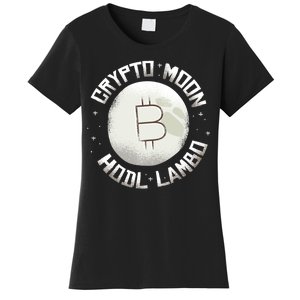 Bitcoin to the Moon Hodl Lambo Crypto Currency Women's T-Shirt