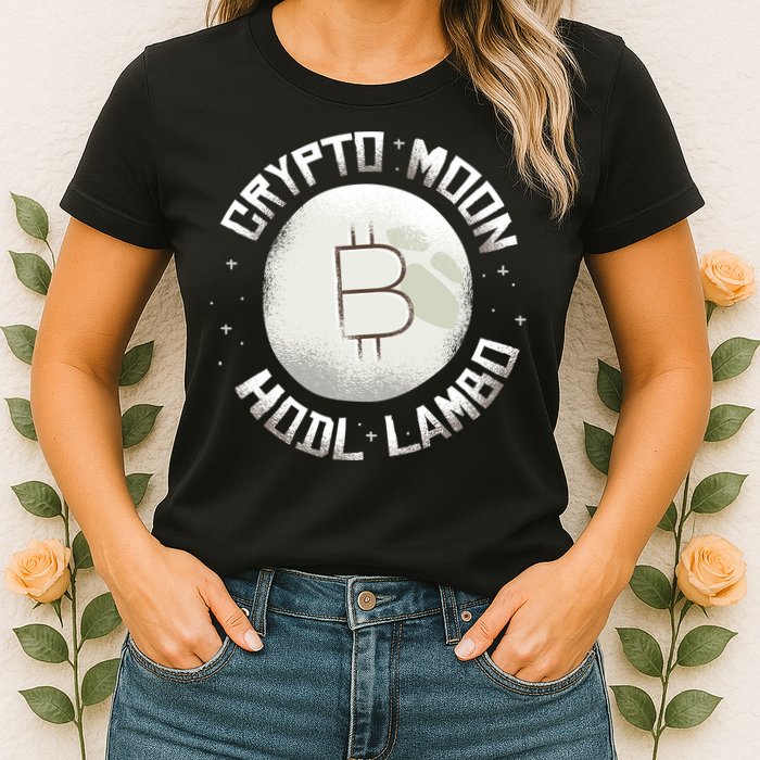 Bitcoin to the Moon Hodl Lambo Crypto Currency Womens T-Shirt