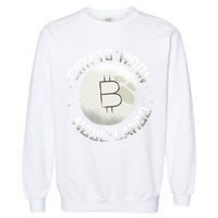 Bitcoin to the Moon Hodl Lambo Crypto Currency Garment-Dyed Sweatshirt