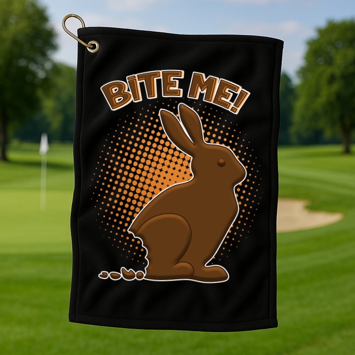 Bite Me! Chocolate Easter Bunny Golf Towel