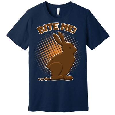 Bite Me! Chocolate Easter Bunny Premium T-Shirt