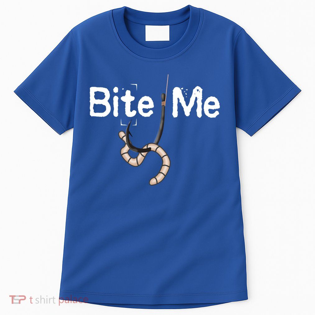 Bite Me Fish Hook Tall T-Shirt