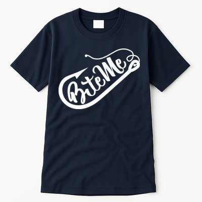 Bite Me Fish Hook Funny Fishing Tall T-Shirt