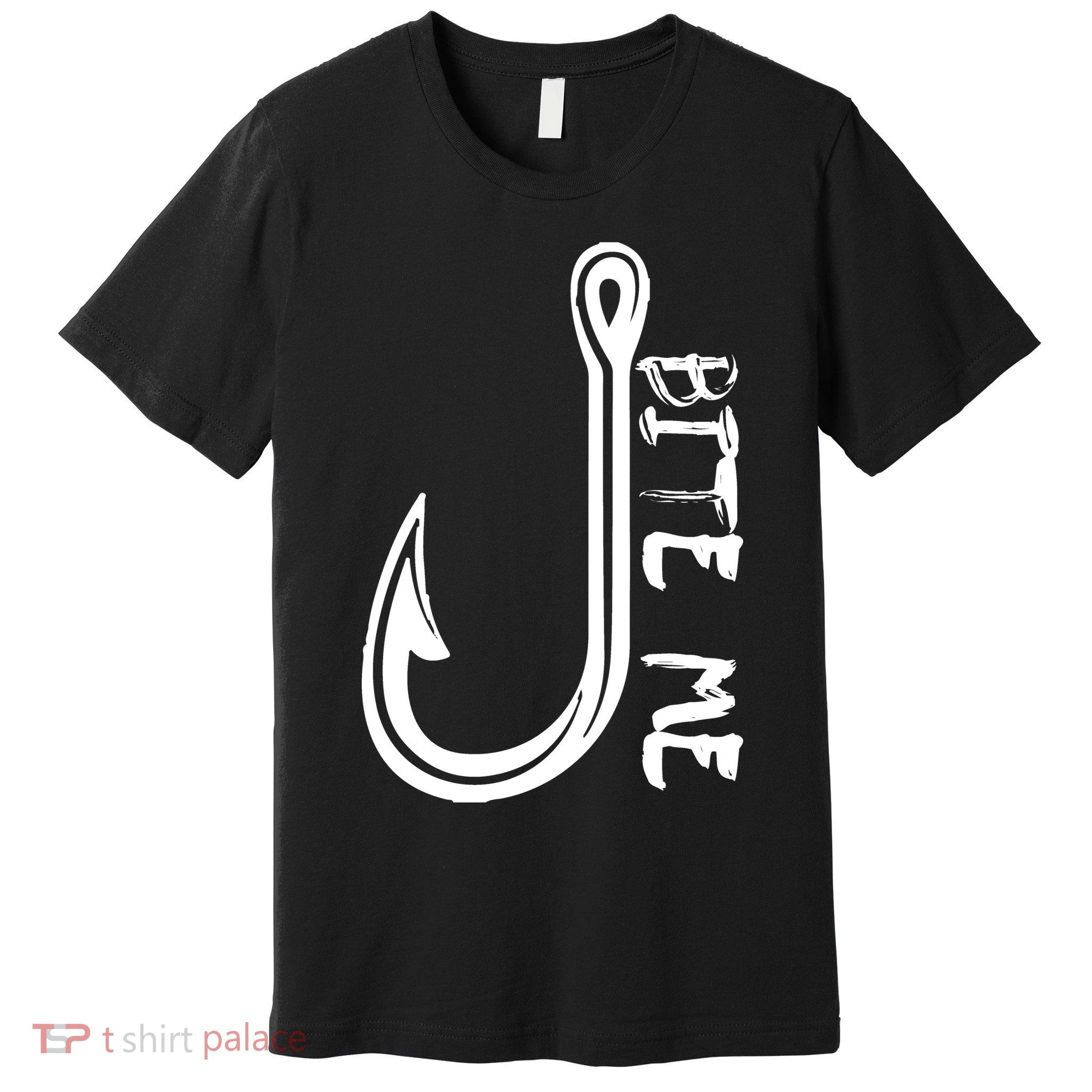Bite Me Fishing Hook Premium T-Shirt