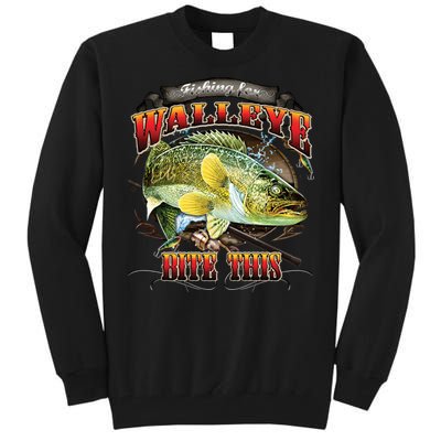 Bite This Walleye Fishing Tall Sweatshirt