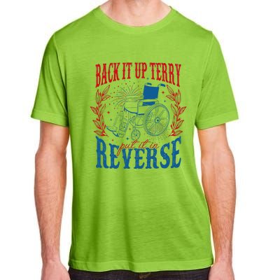 Back It Up Terry Put It In Reverse Firework 4th Of July Adult ChromaSoft Performance T-Shirt