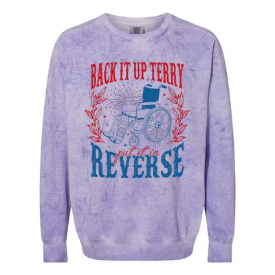 Back It Up Terry Put It In Reverse Firework 4th Of July Colorblast Crewneck Sweatshirt