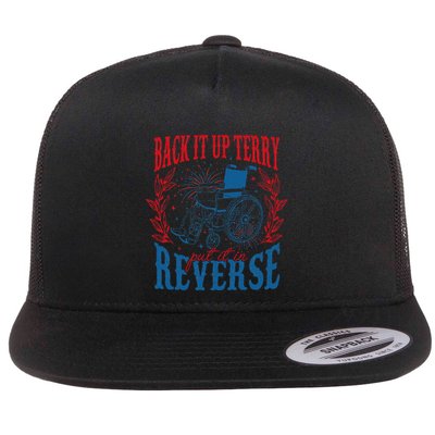 Back It Up Terry Put It In Reverse Firework 4th Of July Flat Bill Trucker Hat