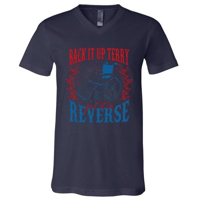 Back It Up Terry Put It In Reverse Firework 4th Of July V-Neck T-Shirt