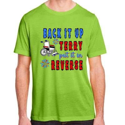 Back It Up Terry Put It In Reverse Gift Adult ChromaSoft Performance T-Shirt