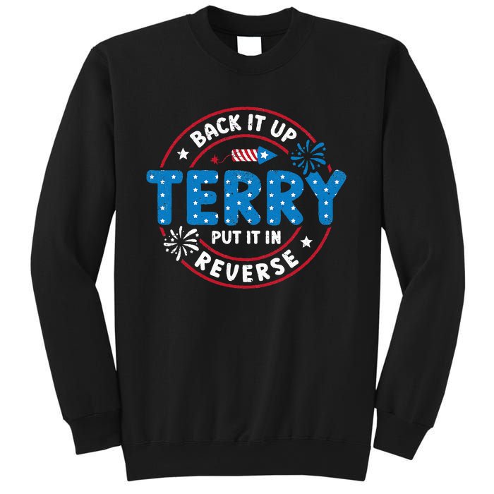 Back It Up Terry Put It In Reverse Funny 4th Of July Sweatshirt