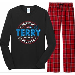 Back It Up Terry Put It In Reverse Funny 4th Of July Long Sleeve Pajama Set