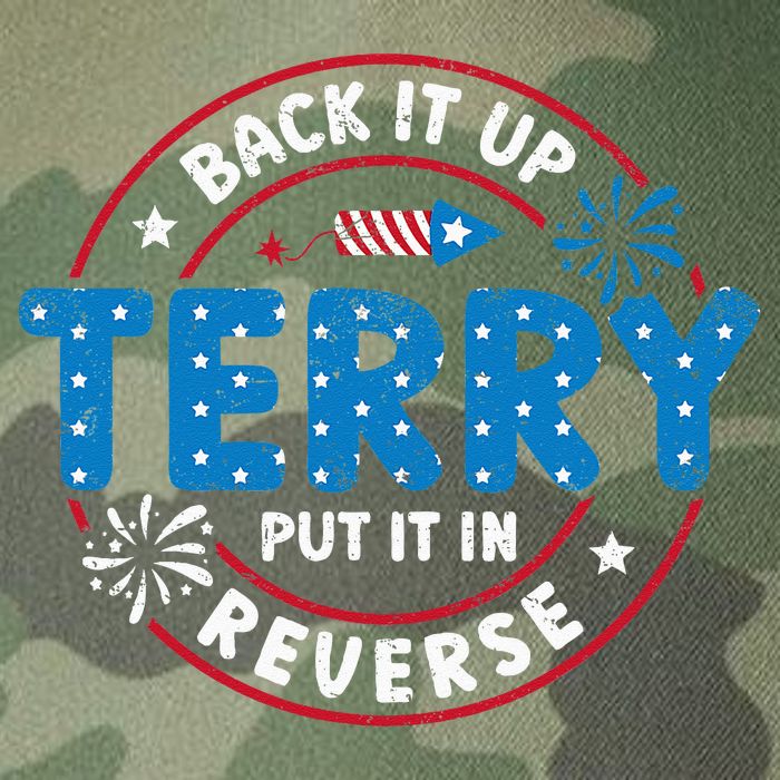 Back It Up Terry Put It In Reverse Funny 4th Of July Legacy Tie Dye Trucker Hat