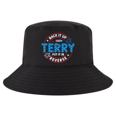 Back It Up Terry Put It In Reverse Funny 4th Of July Cool Comfort Performance Bucket Hat