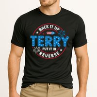 Back It Up Terry Put It In Reverse Funny 4th Of July Performance Shirt