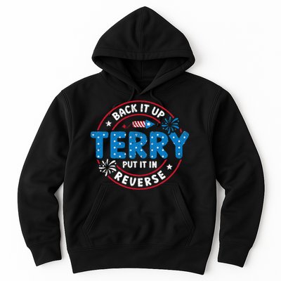 Back It Up Terry Put It In Reverse Funny 4th Of July Hoodie