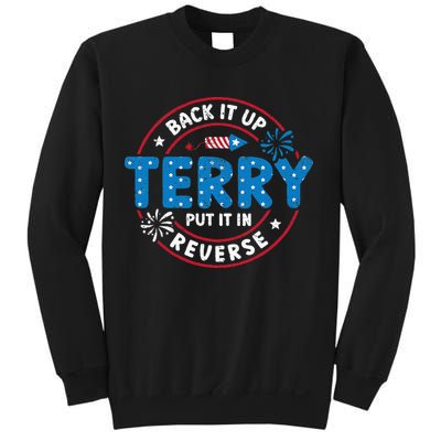 Back It Up Terry Put It In Reverse Funny 4th Of July Sweatshirt