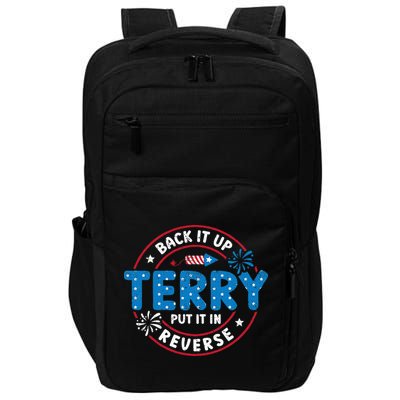Back It Up Terry Put It In Reverse Funny 4th Of July Impact Tech Backpack
