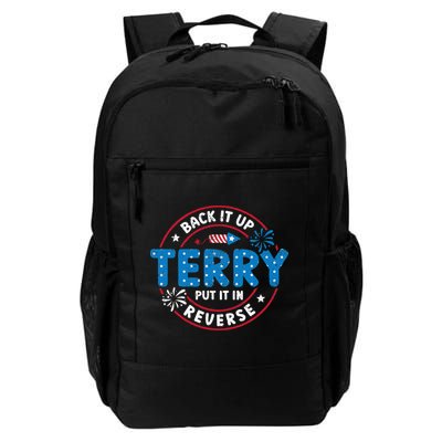 Back It Up Terry Put It In Reverse Funny 4th Of July Backpack