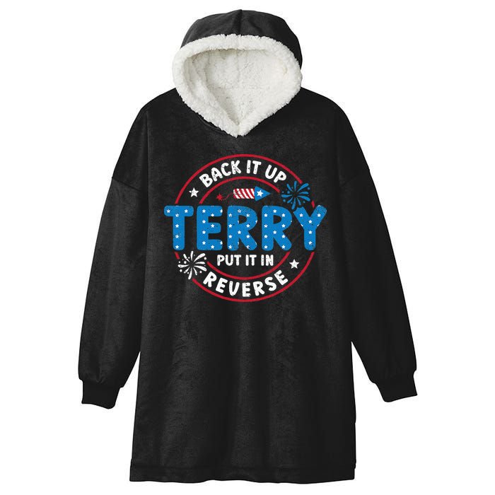 Back It Up Terry Put It In Reverse Funny 4th Of July Hooded Wearable Blanket
